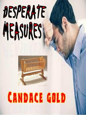 cover image of Desperate Measures